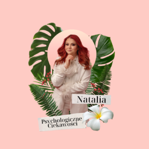 natalia ziopaja psychologiczne ciekawosci