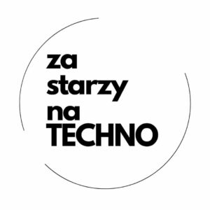 za starzy na techno